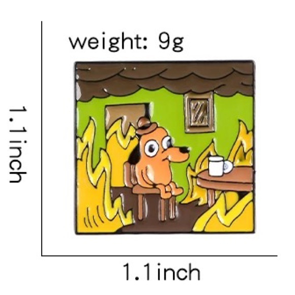 2 Pin Bundle Funny Large Enamel This is Fine Meme Dog Matching Pins BFF Gifts - Picture 7 of 12